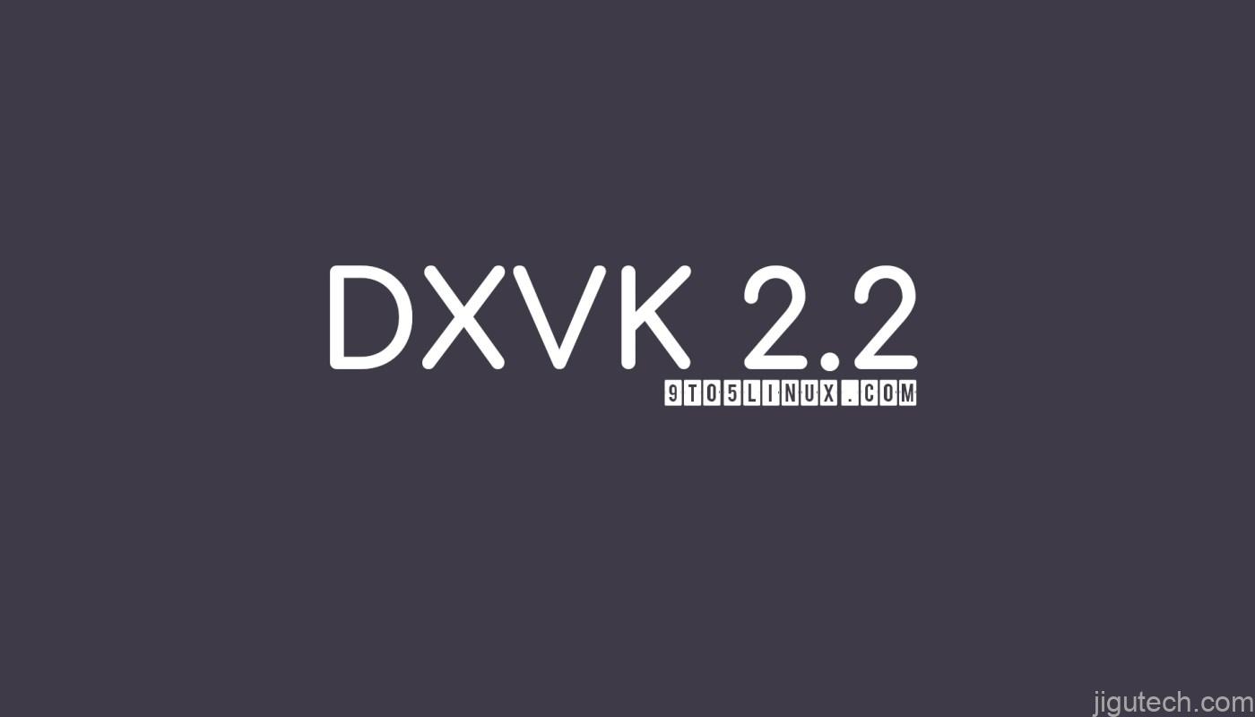 DXVK 2.2