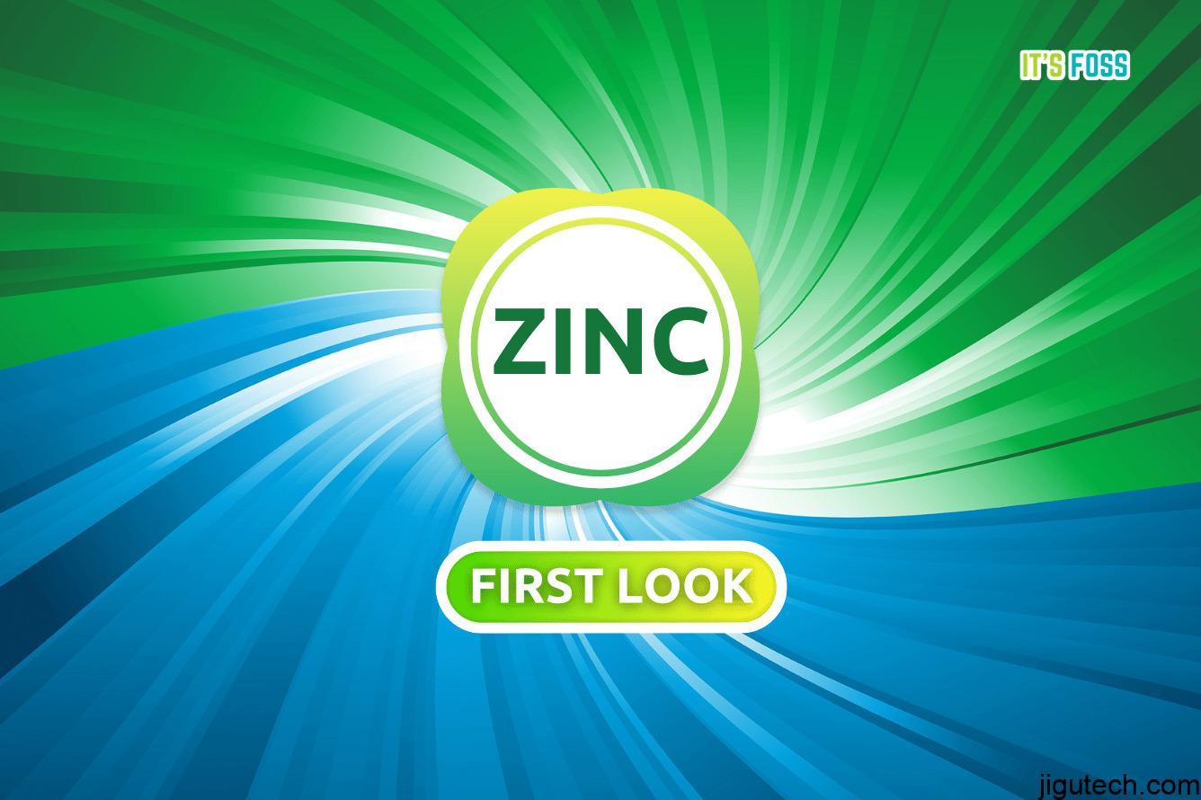 zinc-first-look