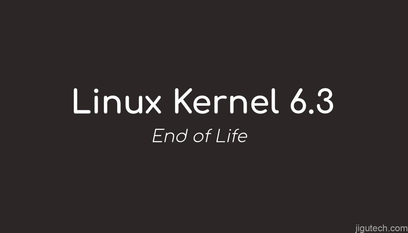 Linux内核6.3结束