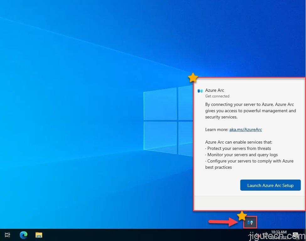 Windows Server 2022 中的 Azure Arc 弹出窗口