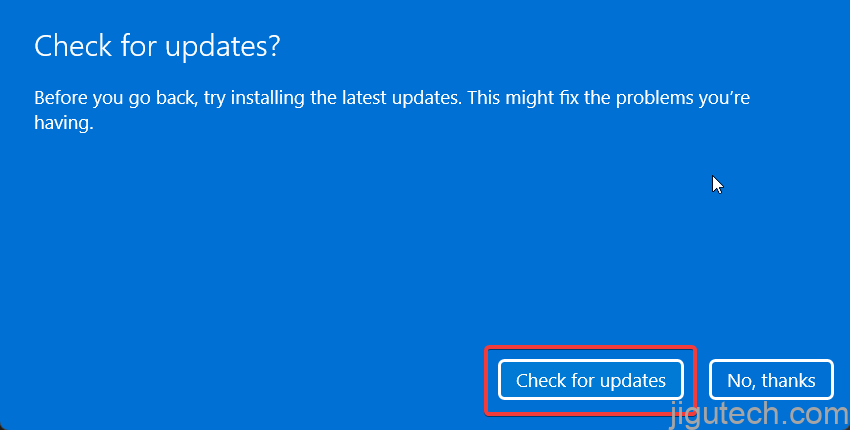 恢复到以前的 Windows 版本提示检查更新
