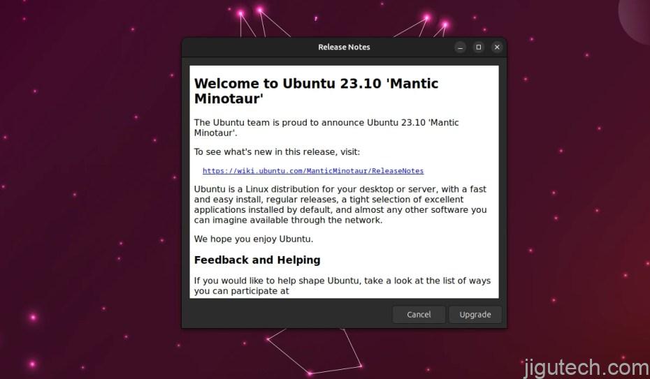 您现在可以从 Ubuntu 23.04 升级到 Ubuntu 23.10，具体方法如下插图1